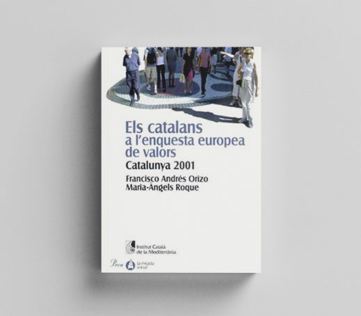 Els catalans a l’enquesta europea de valors. Catalunya 2001
