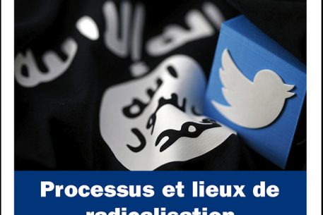 Processus et lieux de radicalisation