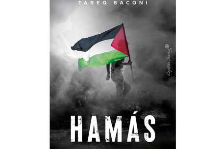 Hamás. Auge y pacificación de la resistencia palestina